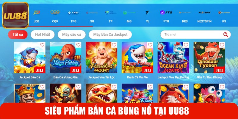 Siêu phẩm bắn cá bùng nổ tại UU88